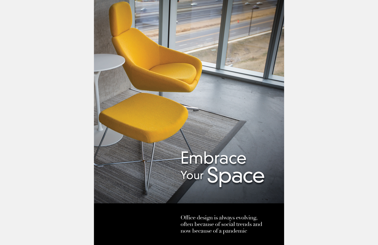 cover section of magazine with the words Embrace your space, Office design is always evolving often because of social trends and now because of a pandemic. Image of yellow office furniture in office on top of mat on top of grey cement floor next to window overlooking highway