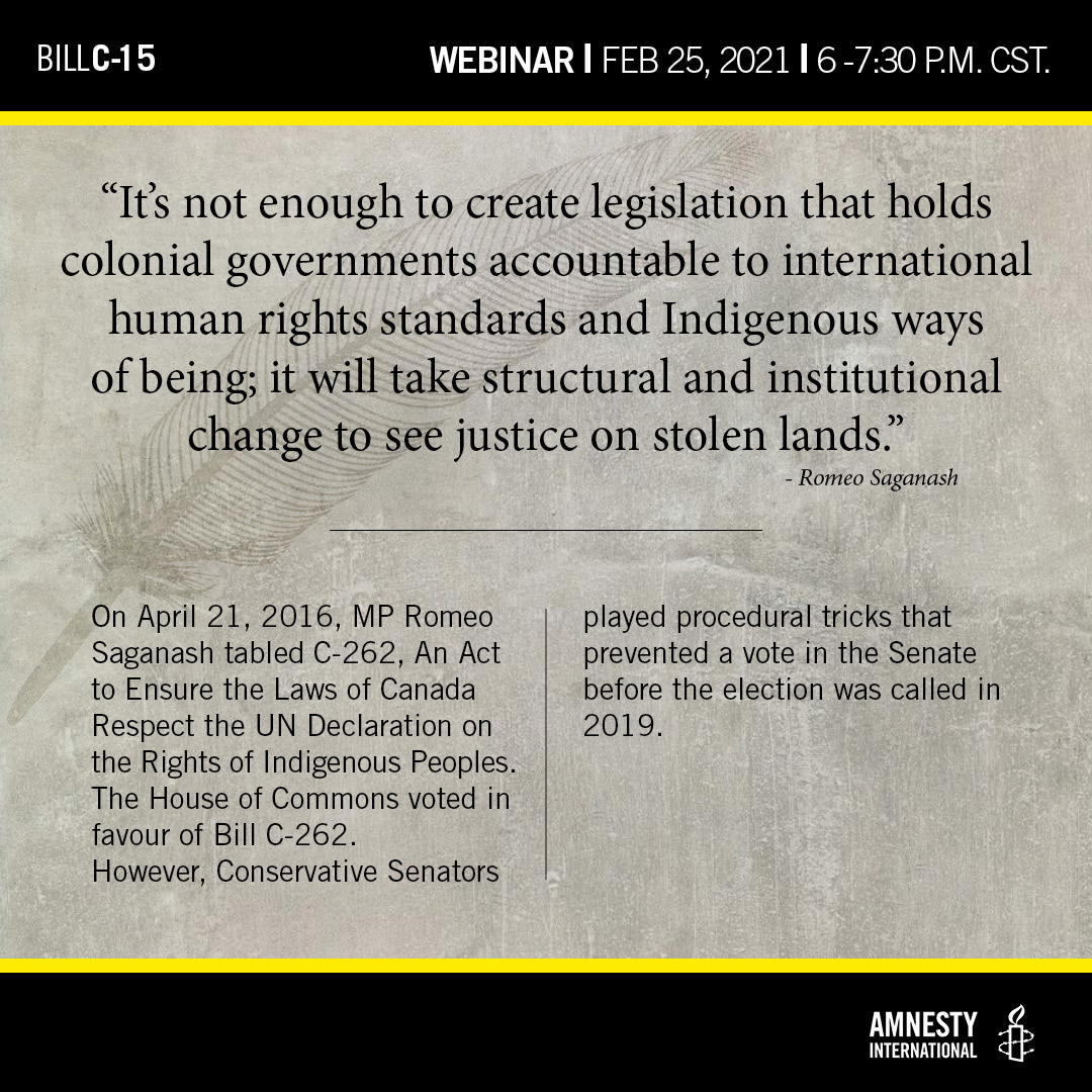 Quote, It’s not enough to create legislation that holds colonial governments accountable to international human rights standards and Indigenous ways of being; it will take structural and institutional change to see justice on stolen lands. -Romeo Saganash