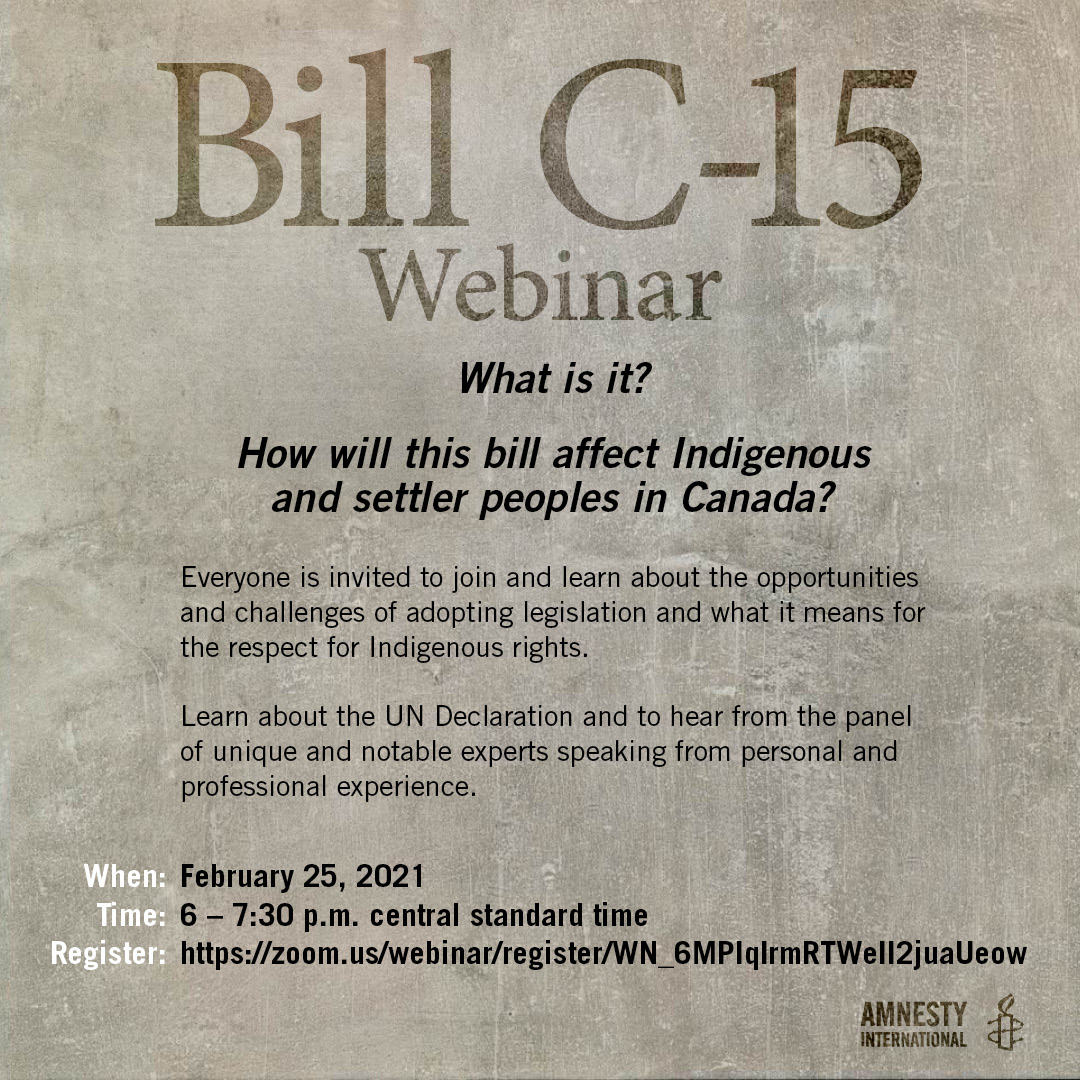 Bill C15 Webinar, What is it? How will this bill affect Indigenous and settler peoples in Canada?
