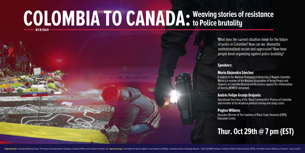 Digital social media flyer for a webinar event, Columbia to Canada: weaving stories of resistance to Police brutality